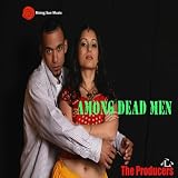 Among Dead Men