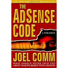 The Adsense Code: What Google Never Told You About Making Money With Adsense