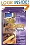 The Call Center Handbook 4 Ed: The Complete Guide to Starting, Running, and Improving Your Customer Contact Center