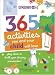 Books : 365 Activities You and Your Child Will Love: Fun Ideas for Your Preschooler's Growing Mind!