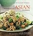 Williams-Sonoma Essentials of Asian Cooking: Recipes from China, Japan, India, SThailand, Vietnam, Singapore, and More (Williams Sonoma Essentials)