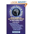 Inside the Poker Mind: Essays on Hold 'Em and General Poker Concepts
