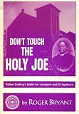 Don't touch the holy Joe : Father Dolling's battle for Landport and St. Agatha's Church
