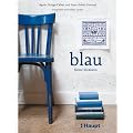 blau - Kleine Stickideen: Mit Starterset