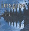 Imagine a Night