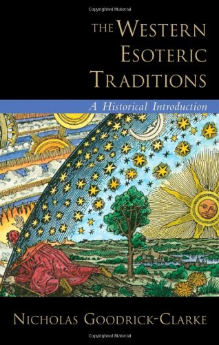 the western esoteric traditions a historical introduction