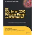 Pro SQL Server 2005 Database Design and Optimization