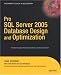 Pro SQL Server 2005 Database Design and Optimization