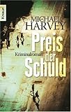 Preis der Schuld - Michael Harvey
