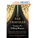 The Far Traveler: Voyages of a Viking Woman