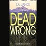 Dead Wrong: Joanna Brady Series, Book 12