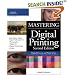 Mastering Digital Printing, Second Edition (Digital Process and Print)