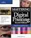 Mastering Digital Printing, Second Edition (Digital Process and Print)