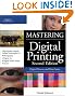 Mastering Digital Printing, Second Edition (Digital Process and Print)