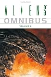 Aliens Omnibus Volume 2 (v. 2)