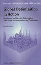 Global Optimization in Action: Continuous and Lipschitz Optimization: Algorithms, Implementations and Applications (Nonconvex Optimization and Its Applications)