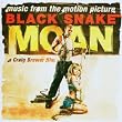 Black Snake Moan