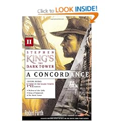 Stephen King's the Dark Tower: A Concordance, Volume II: 2