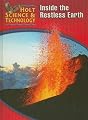 Inside The Restless Earth (Holt Science and Technology)