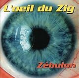 Oeil du Zig
