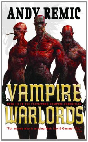 Vampire Warlords (Angry Robot)