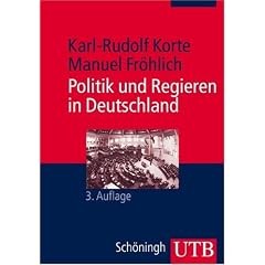 Politik und Regieren in Deutschland, Strukturen, Prozesse, Entscheidungen