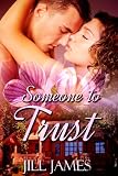 Someone To Trust (Second Chances)