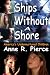 Search : Ships without a Shore: America's Undernurtured Children