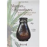 Marques et signatures de la C�ramique d'art de la C�te d'Azurpar Jean-Claude MARTIN