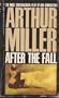 Arthur Miller After the Fall