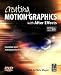 Books : Creating Motion Graphics With After Effects