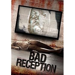 Bad Reception