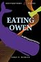 Eating Owen