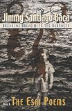 Breaking Bread with the Darkness: Book 1: The Esai Poems