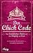 Der Chick Code: Das Gesetzbuch für Chicks und den Umgang mit Bros