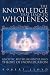 Book The Knowledge that Leads to Wholeness: Gnostic Myths Behind Jung's Theory of Individuation