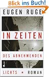 In Zeiten des abnehmenden Lichts: Rom...