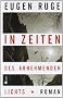 In Zeiten des abnehmenden Lichts: Roman einer Familie