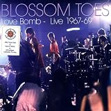 Love Bomb-Live 1967-69 [VINYL]