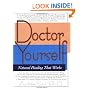 Doctor Yourself: Natural Healing That Works