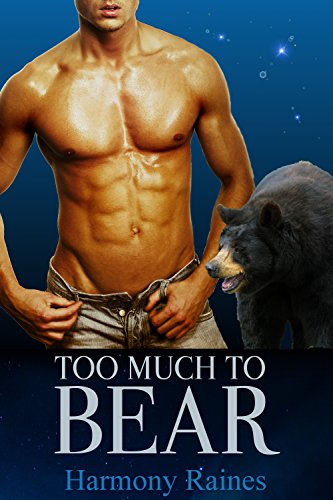 Too Much To Bear: BBW Shifter Romance (Shifters of Spellholm Forest - The Bears Book 2)