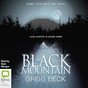 Black Mountain: Alex Hunter, Book 4 | [Greig Beck]