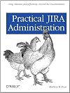 Practical JIRA Administration
