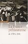 La France pr�historienne de 1789 � 1941