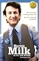 Harvey Milk : Sa vie, son �poque