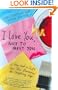 I Love You, Nice to Meet You: A Guy and a Girl Give the Lowdown on Coupling Up