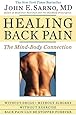 Healing Back Pain: The Mind-Body Connection