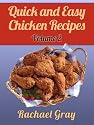 50 Quick and Easy Chicken Recipes Volume 2
