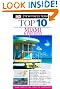 Top 10 Miami and the Keys (EYEWITNESS TOP 10 TRAVEL GUIDE)