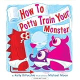 How to Potty Train Your Monster